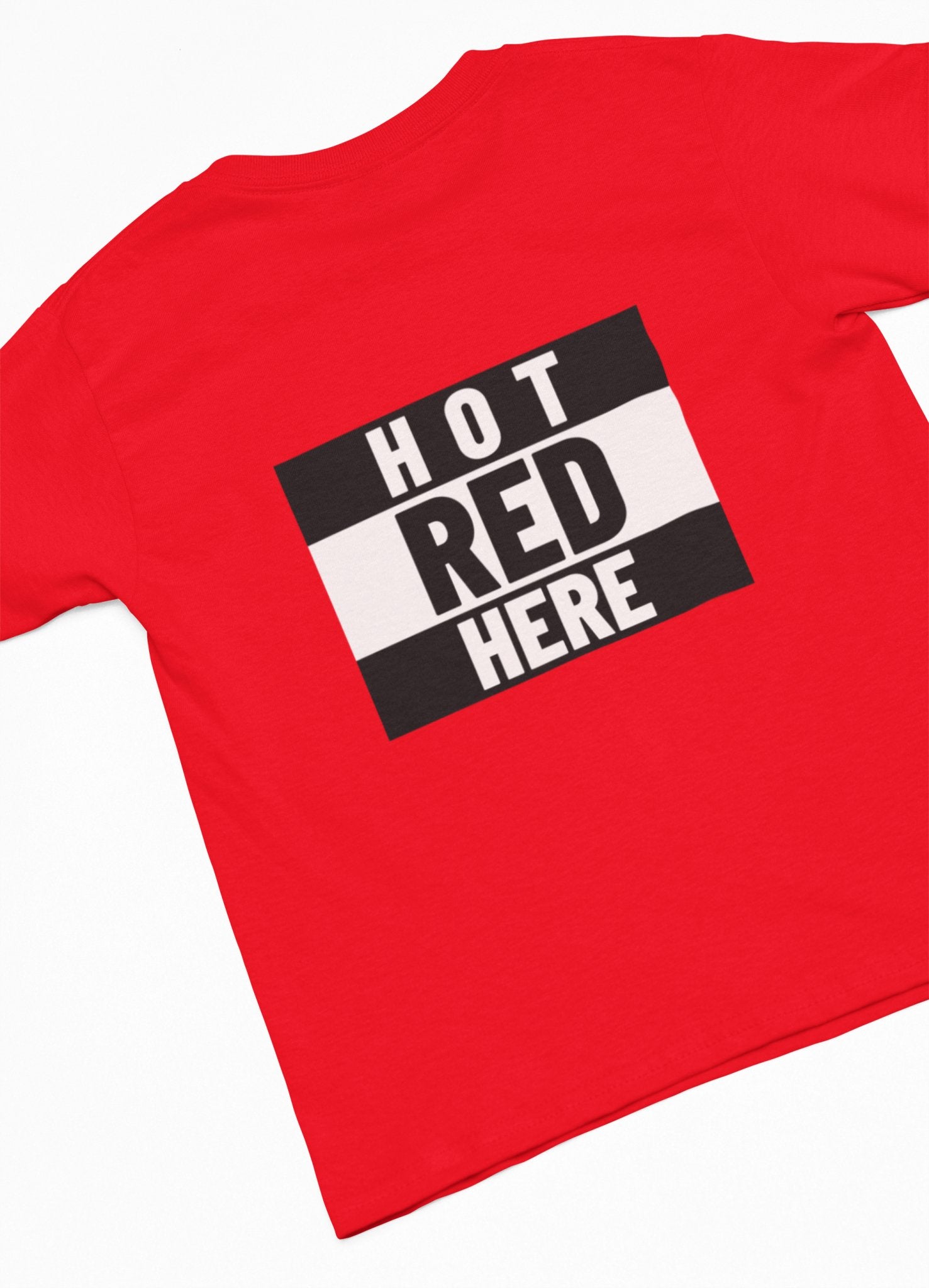 Hot Red Here Round Neck Tee - Threadster World