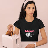 Mean Girls Inspired By Me - Bold Attitude Women’s Tee - Threadster World