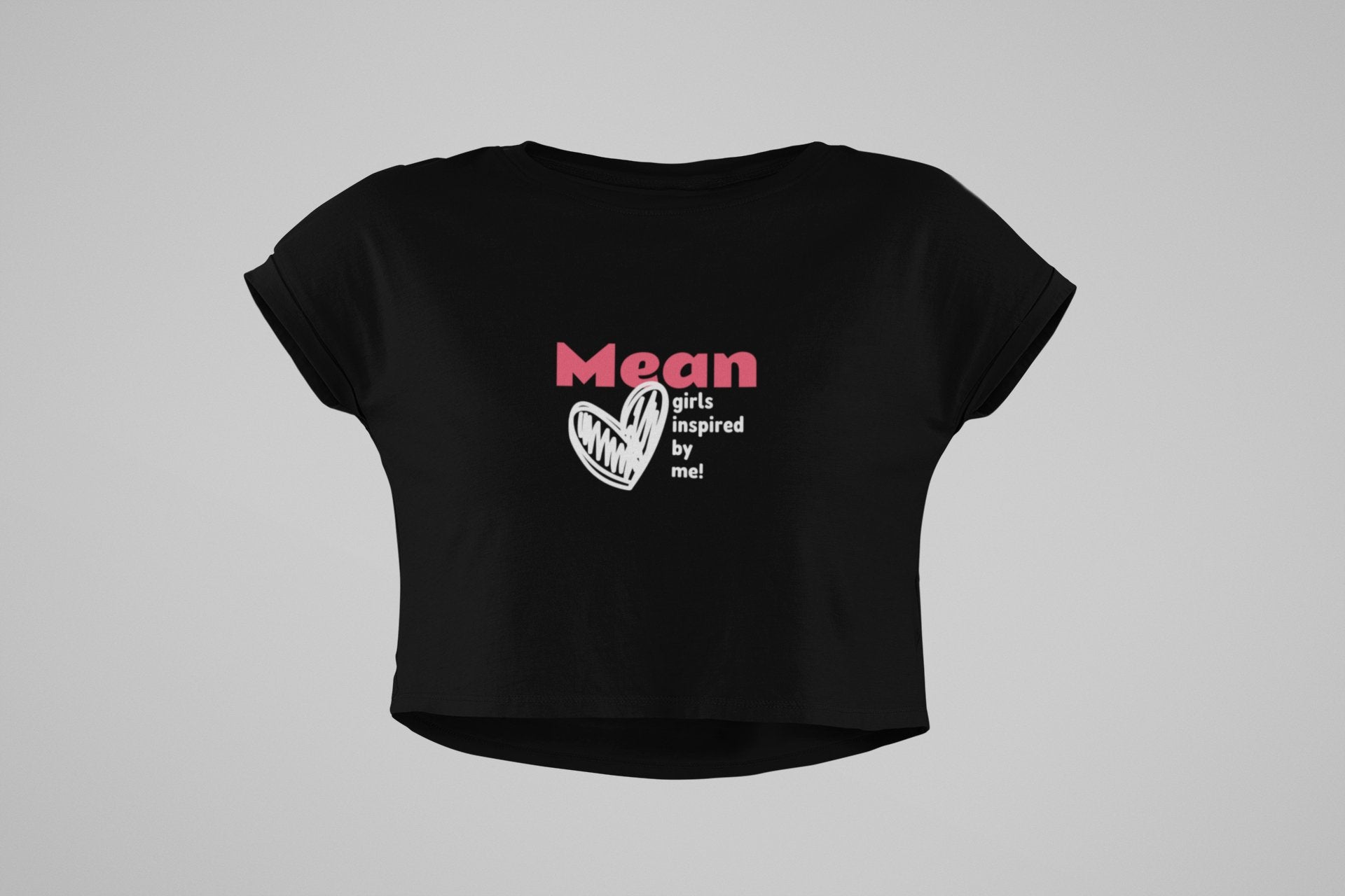 Mean Girls Inspired By Me - Bold Cute Crop Top - Threadster World