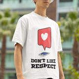 Don't Like, Respect The Vibe ! Oversized Men's Hip hop Tee