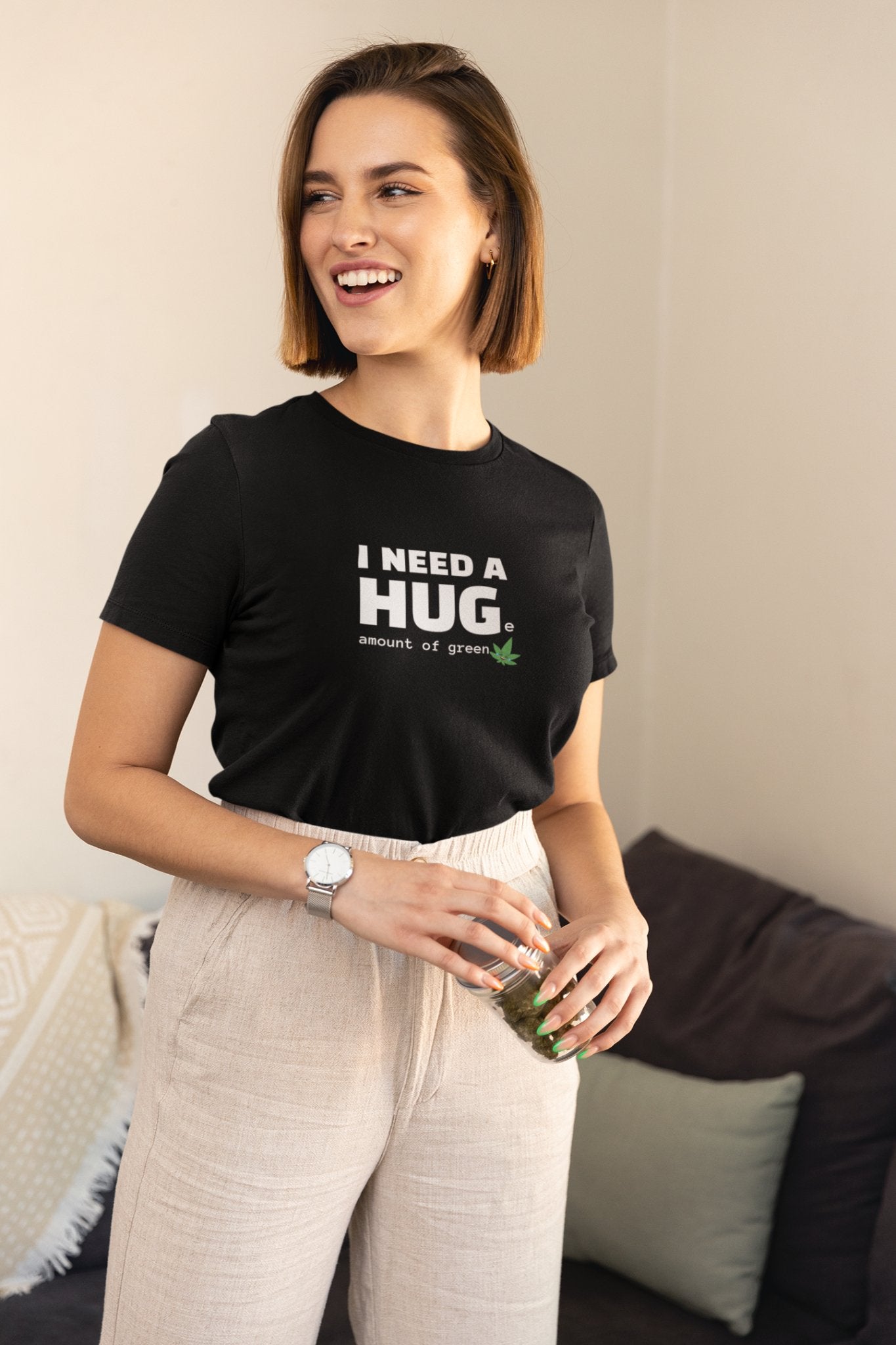 Women's I Need A Huge Amount Of Green Tee - Embrace Green Vibes - Threadster World